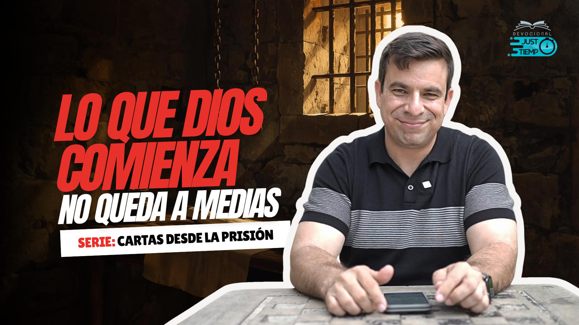 E05: LO QUE DIOS COMIENZA NO QUEDA A MEDIAS – Devocionales Justo a Tiempo